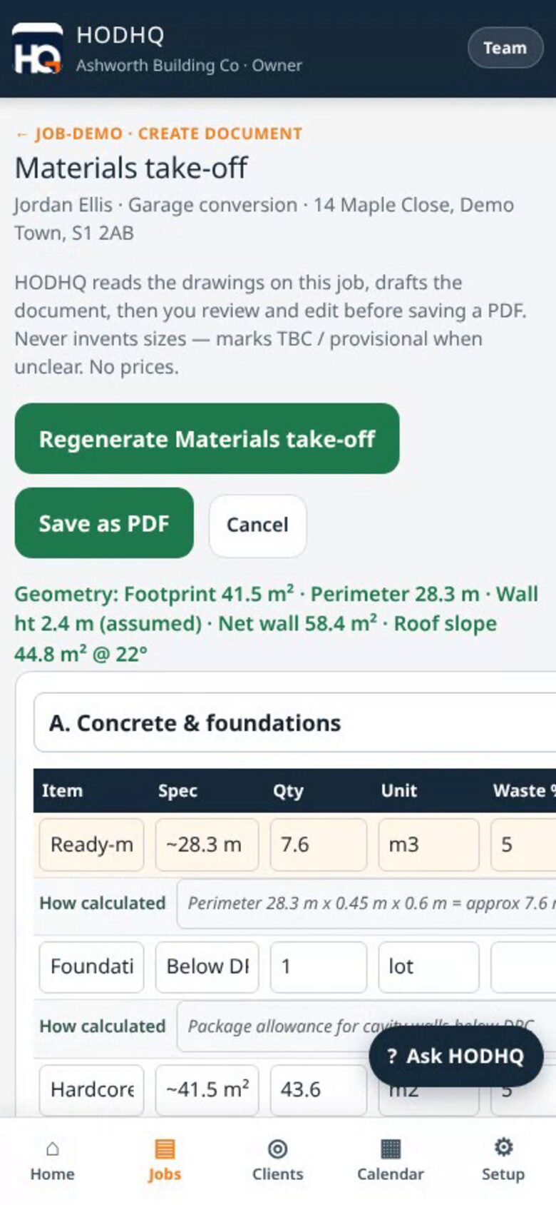 Demo product shot — materials take-off with quantities, waste and how calculated for Jordan Ellis garage conversion